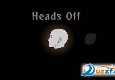 Heads Off手游安卓版下载-Heads Off手游1.0 英文版