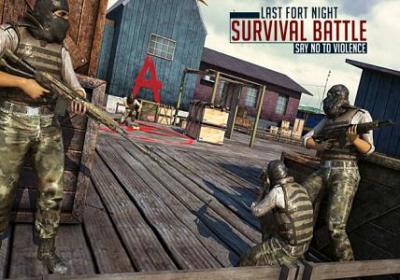 Last Fort Night Survival Battle : Say No To Violence(最后的堡垒)1.2 安卓版